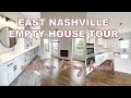 NASHVILLE EMPTY HOME TOUR