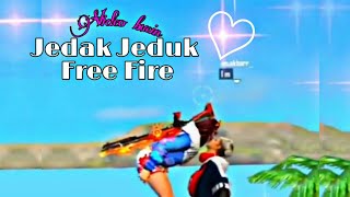 Kumpulan Video jedak jeduk bucin free fire_Capcut