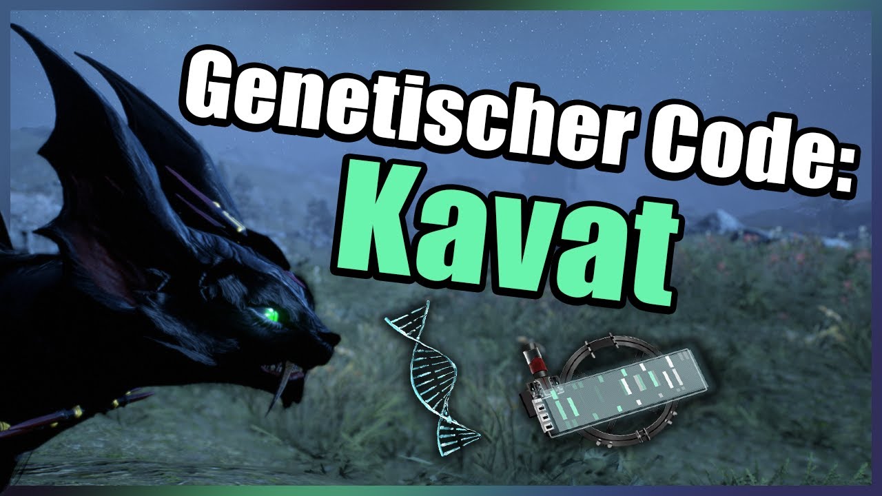 Warframe | Genetischer Code: Kavat Erfarmen [Deutsch] 