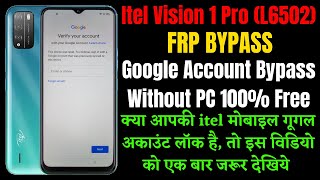 Itel Vision 1 Pro (L6502) Frp Bypass ll Google Account Lock Remove Without Pc New Method 2021
