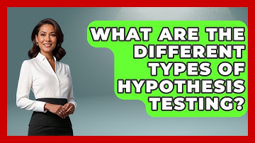 What Are The Different Types Of Hypothesis Testing? - The Friendly Statistician