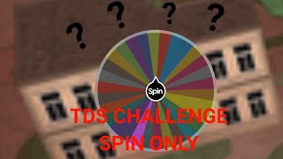 Tower Defense Simulator Challenge Spin Only Tds