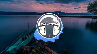Kia Purba ~ I Love You ~ Trap Remake