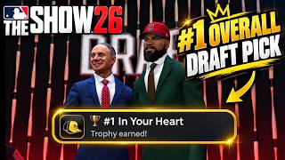 How to Get the #1 Overall Draft Pick (#1 in Your Heart Trophy) – MLB The Show 26