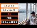 How To Dominate Q4 For Ecommerce - Tips &amp; Strategies