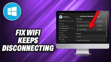 How To Fix WiFi Keeps Disconnecting in Windows 10/11 - Quick Help