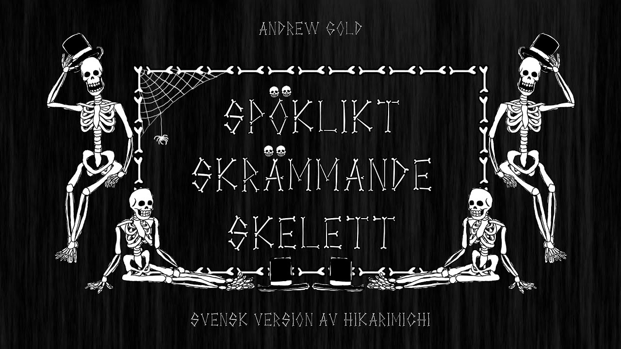 Spooky Scary Skeletons – Swedish translation (lyric video)