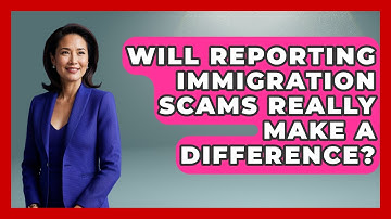 Will Reporting Immigration Scams Really Make A Difference? - Middle East Migraters