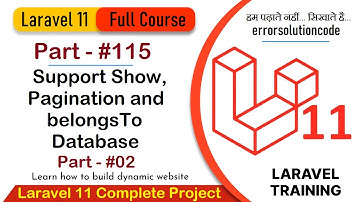Laravel 11 Full Course | #115 Support Show, Pagination and belongsTo Database in Laravel 11 Part - 2