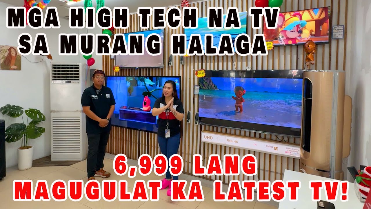 MAGUGULAT KA 6,999 LANG  PINAKA-AFFORDABLE | WEB OS TV, QLED TV | ADVANCE AT PINAKALATEST!