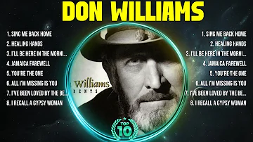 D o n   W i l l i a m s  ⭐ Popular Old Country Songs Playlist - Best Classic Country Songs Of A