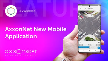 AxxonSoft presents AxxonNet new mobile application.