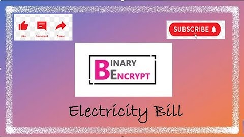 Electricity Bill || BlueJ || Java || Binary_Encrypt