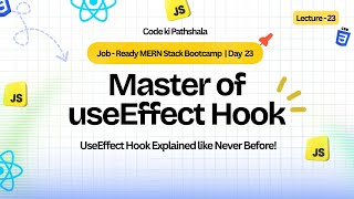 🔴 LIVE: React useEffect Hook Explained In-Depth | Side Effects & Lifecycle | MERN Bootcamp