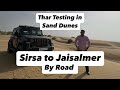 Road trip to Jaisalmer on THAR | Sand Dunes | Prince Munjal #jaisalmer #roadtrip