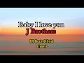 Baby i love you j brothers  rvi music official cover