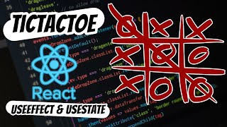 React TicTacToe Game Beginner Level | useEffect & useState