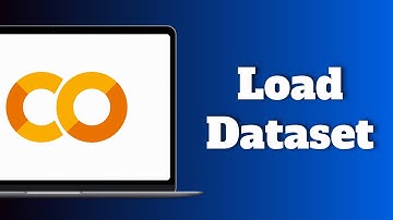 How to Load Dataset in Google Colab