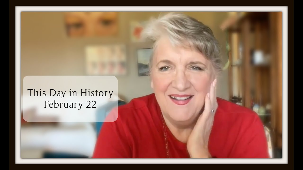This Day In History February 22 2022 YouTube this-day-in-history-february-22-2022-youtube