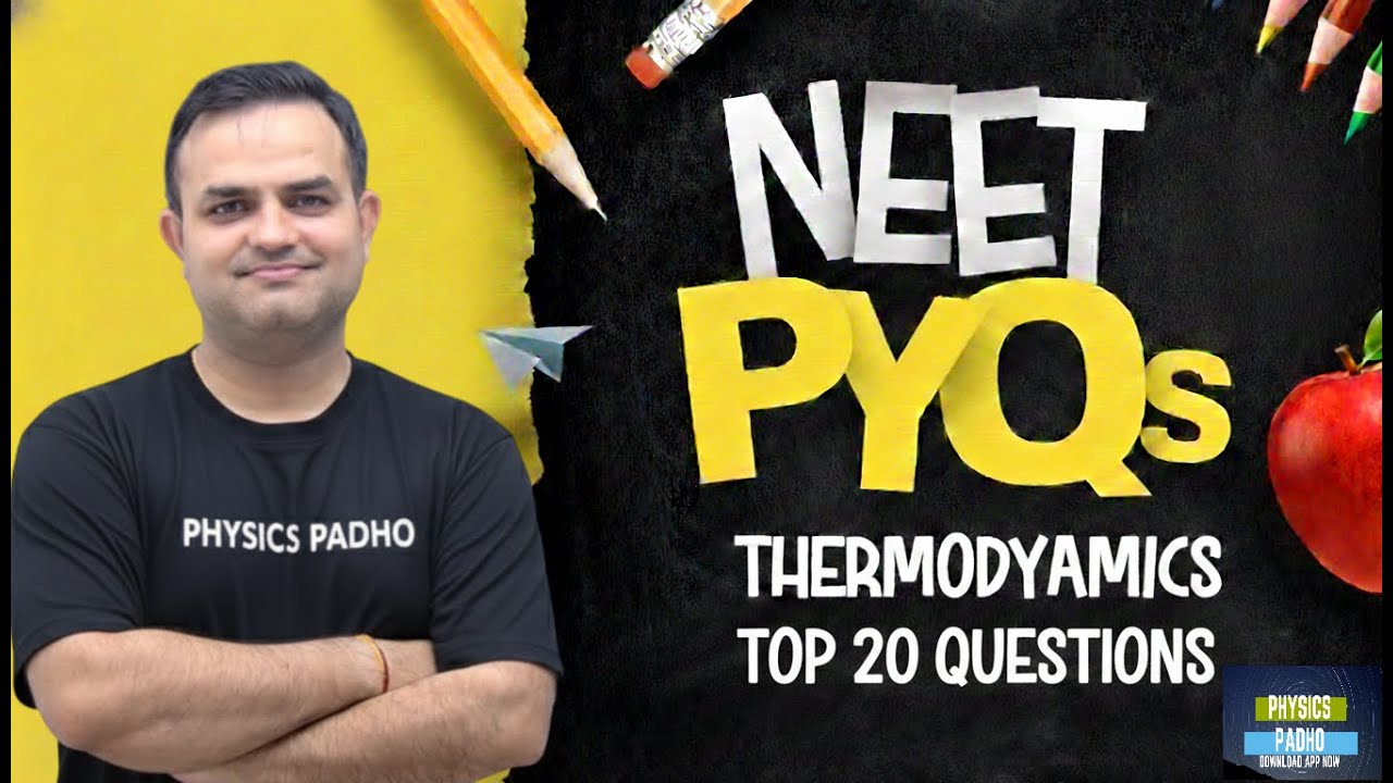 THERMODYNAMICS NEET PYQ | TOP 20 QUESTIONS | BABA SIR | NEET & JEE
