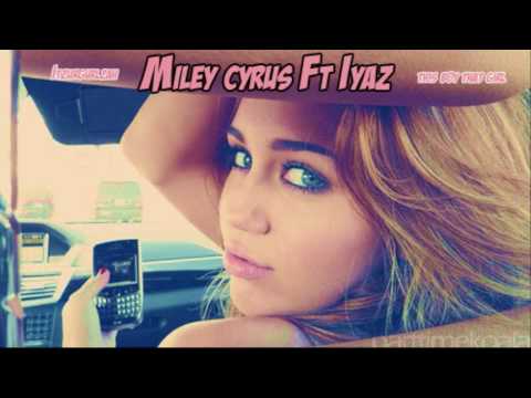 Miley Cyrus Ft Iyaz - Gonna Get This/This Boy That...