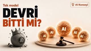 Tek Model Devri Bitti mi? Yapay Zeka 'Konseyi'ni Test Ettim