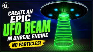 Create an Epic UFO Beam in Unreal Engine NO Particles! screenshot 1