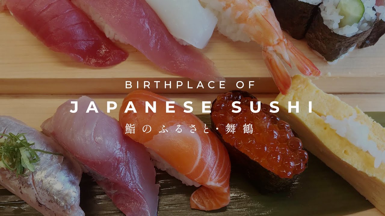Birthplace of Japanese Sushi, Maizuru Kyoto