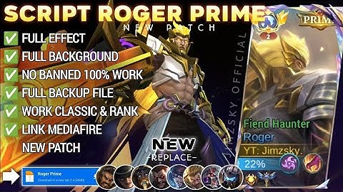 Script Skin Roger Prime - Fiend Haunter No Password | Full Effect Voice | Patch Terbaru