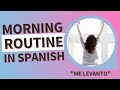 Spanish Morning Routine and Reflexive Verbs Quiz