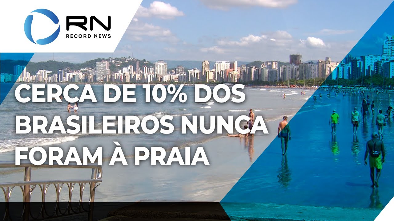 Cerca de 10% dos brasileiros nunca foram à praia