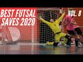 Best Futsal Saves 2020 - Vol. 8 - Las Mejores Paradas - Penyelamatan Kiper Futsal Terbaik