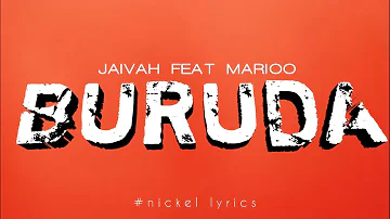 Jaivah ft Marioo-Buruda_(official audio)