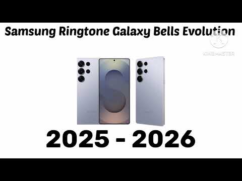 Samsung Ringtone Galaxy Bells Evolution 2021 2026 