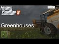 Farming Simulator '15 Tutorial: Greenhouses