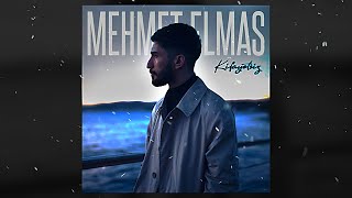 Mehmet Elmas - Kifayetsiz - Lyrics/Sözleri Resimi