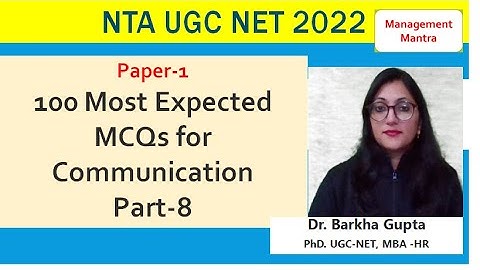100 Most Expected MCQs for Communication, Part-8,  communication best MCQs, NTA UGC NET 2022