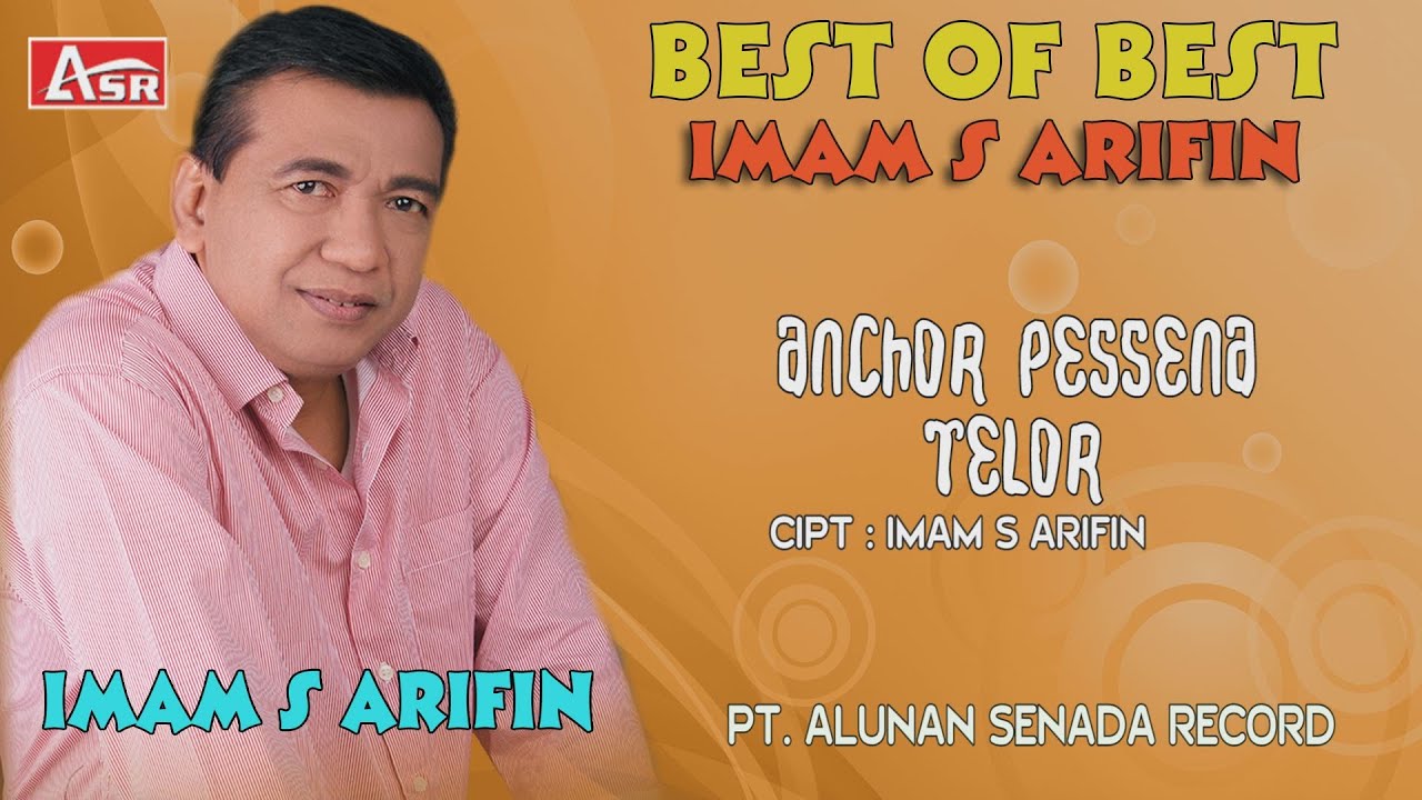 Watch IMAM S ARIFIN - ANCHOR PESSENA TELOR ( Official Video Musik )HD on YouTube Watch IMAM S ARIFIN - ANCHOR PESSENA TELOR ( Official Video Musik )HD on YouTube