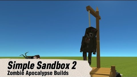 Simple Sandbox 2 | Zombie Apocalypse Builds