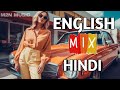 English mix hindi mashup episode  11 m2nmusic