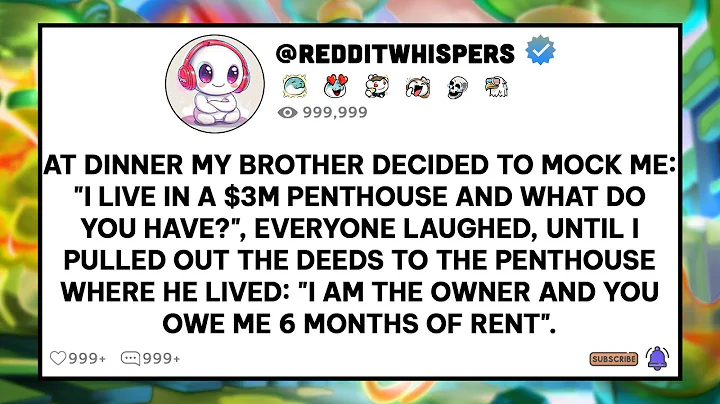 At dinner, my brother decided to mock me. "I live in a $3 million penthouse. And what do you have?"
