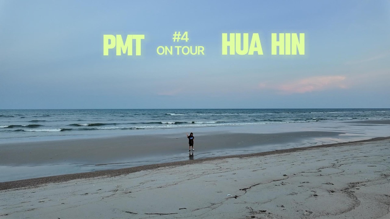 Ep.4 - PMT on Tour at Hua Hin