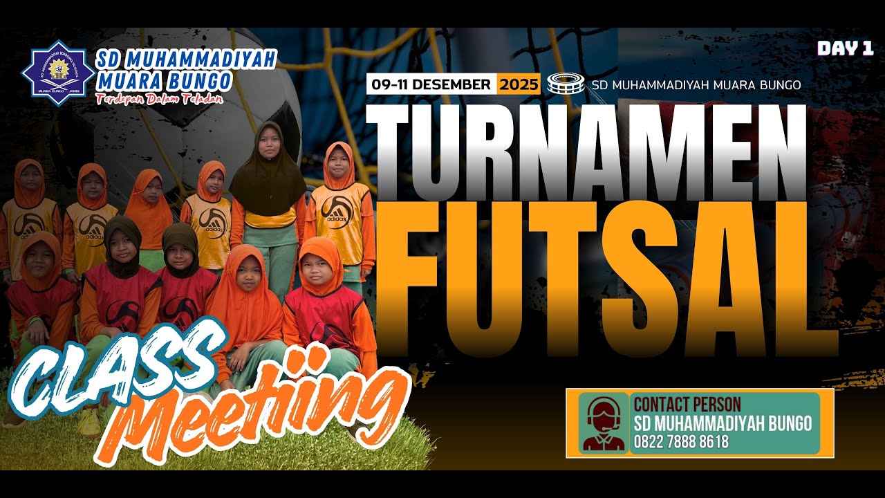 Class Meeting - Tournamen Futsal Antar Siswa