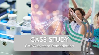EMMA Case Study: CAPA System Remediation