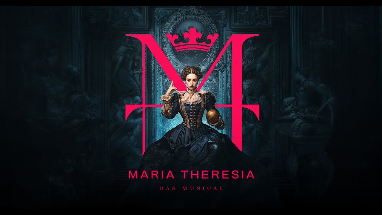 マリア・テレジア ザ・ミュージカル