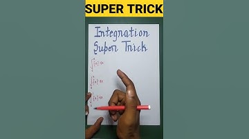 INTEGRATION SUPER TRICK | JEE MAIN /BHU /NDA | BY MST |
