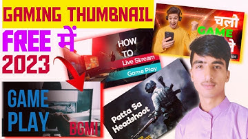 How to Make Gaming Thumbnail On Android | Gaming Thumbnail Kaise Banaye 2022