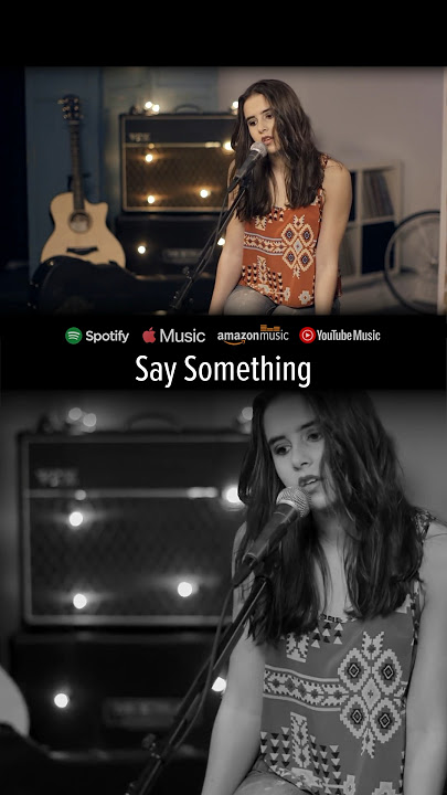 Say Something - A Great Big World ft. Christina Aguilera (Boyce Avenue ft. Carly Rose Sonenclar)