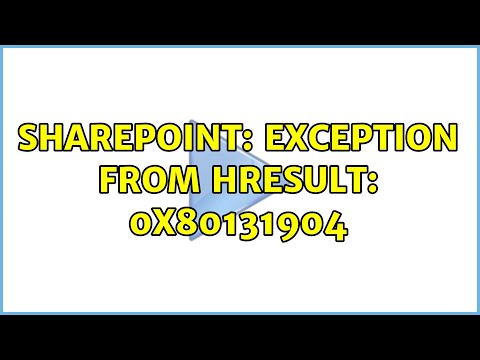Sharepoint: Exception from HRESULT: 0x80131904