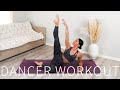 30 MIN DANCER WORKOUT || Full Body Pilates & Dancer Sculpt